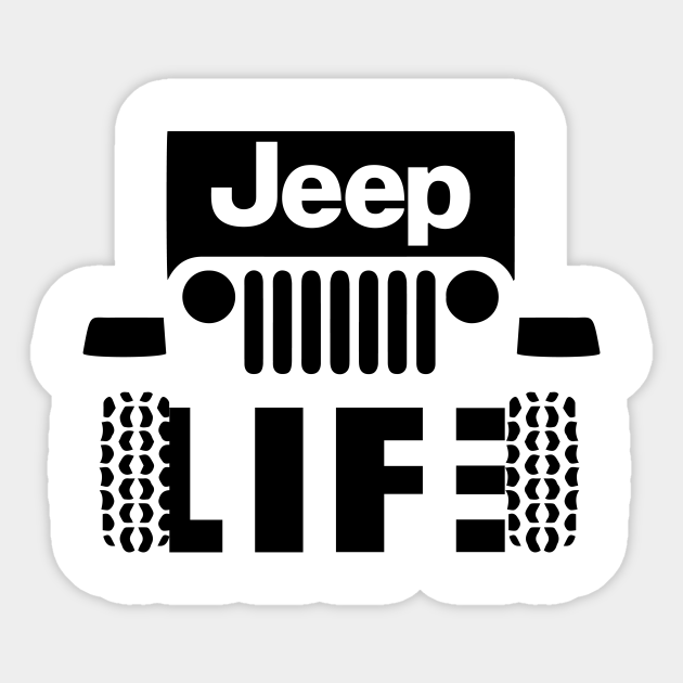 Jeep life Jeep Sticker TeePublic